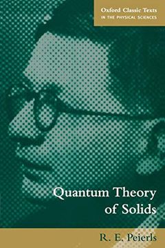 portada Quantum Theory of Solids (Oxford Classic Texts in the Physical Sciences) (in English)