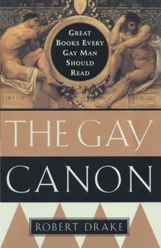 portada The gay Canon: Great Books Every gay man Should Read (en Inglés)