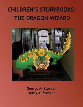 portada Children's Storybooks: The Dragon Wizard (en Inglés)