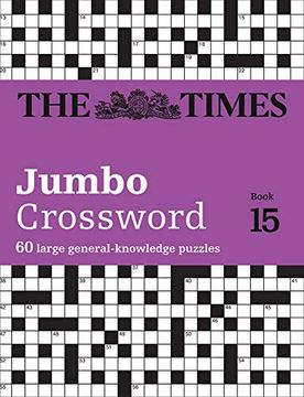 portada The Times 2 Jumbo Crossword Book 15: 60 World-Famous Crossword Puzzles From the Times2 (en Inglés)