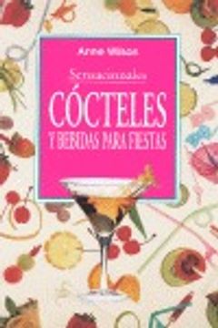 portada Sensacionales cocteles y bebidaspara fiestas (in Spanish)