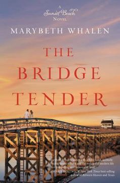 portada The Bridge Tender (a Sunset Beach Novel) (en Inglés)