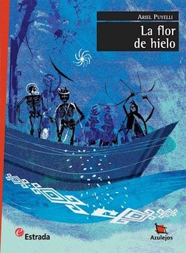 portada Flor de Hielo la Azulejos (in Spanish)