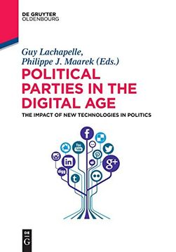portada Political Parties in the Digital Age: The Impact of new Technologies in Politics (de Gruyter Textbook) (en Inglés)