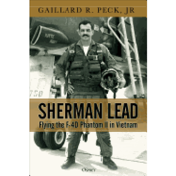 portada Sherman Lead: Flying the F-4D Phantom ii in Vietnam (en Inglés)