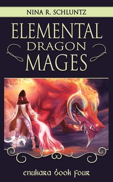 portada Elemental Dragon Mages: Enukara Book Four