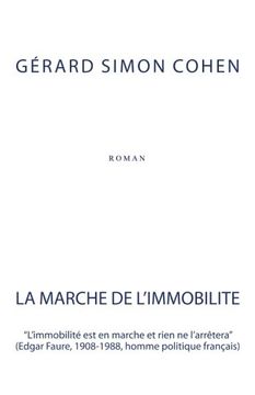 portada La Marche de l'Immobilité (French Edition)