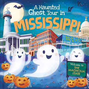 portada A Haunted Ghost Tour in Mississippi (en Inglés)