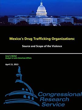 portada Mexico's Drug Trafficking Organizations: Source and Scope of the Violence