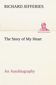 portada the story of my heart an autobiography (en Inglés)