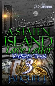 portada A Staten Island Love Letter 3: The Forgotten Borough (en Inglés)