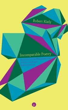portada Incomparable Poetry: An Essay on the Financial Crisis of 2007-2008 and Irish Literature (en Inglés)