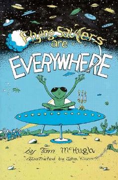 flying saucers are everywhere