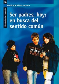 portada Ser Padres, Hoy: En Busca del Sentido Común (in Spanish)