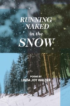 portada Running Naked in the Snow (en Inglés)