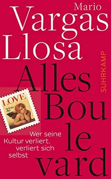 portada Alles Boulevard: Wer Seine Kultur Verliert, Verliert Sich Selbst (Suhrkamp Taschenbuch) (in German)