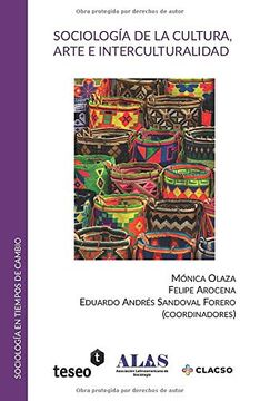 portada Sociología de la Cultura, Arte e Interculturalidad