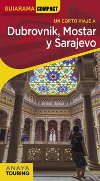 portada Dubrovnik, Mostar y Sarajevo (in Spanish)