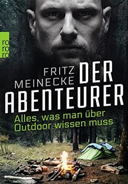 portada Der Abenteurer: Alles, was man Über Outdoor Wissen Muss (en Alemán)