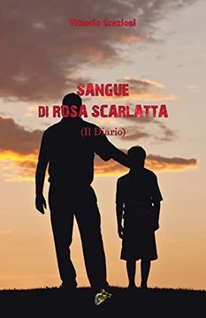 portada Sangue di Rosa Scarlatta (il Diario) (in Italian)