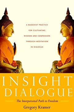 portada Insight Dialogue: The Interpersonal Path to Freedom (en Inglés)