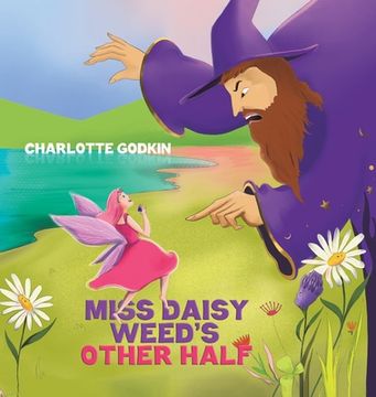 portada Miss Daisy Weed's Other Half (en Inglés)