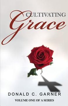 portada Cultivating Grace (en Inglés)