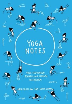 portada Yoganotes: Yoga Sequenzen Schnell und Einfach Skizzieren (en Alemán)