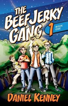 portada The Beef Jerky Gang (en Inglés)