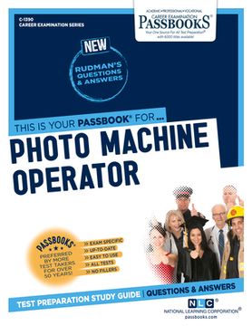 portada Photo Machine Operator (C-1390): Passbooks Study Guide Volume 1390