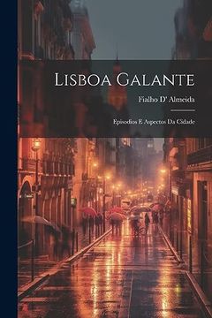 portada Lisboa Galante: Episodios e Aspectos da Cidade 
