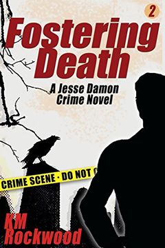portada Fostering Death: Jesse Damon Crime Novel #2