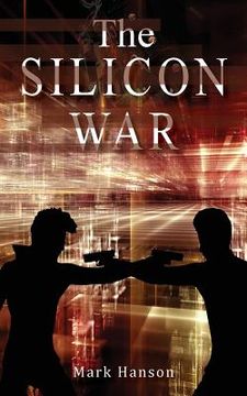 portada The Silicon War (en Inglés)