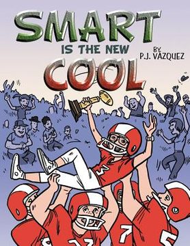portada smart is the new cool (in English)