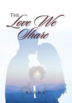 portada The Love we Share (en Inglés)