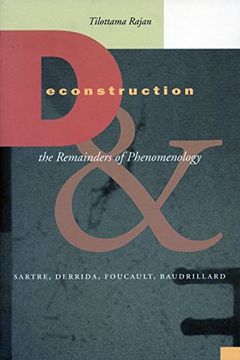 portada Deconstruction and the Remainders of Phenomenology: Sartre, Derrida, Foucault, Baudrillard (en Inglés)