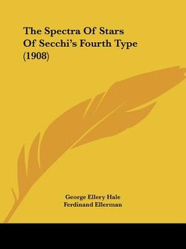 portada the spectra of stars of secchi's fourth type (1908) (in English)