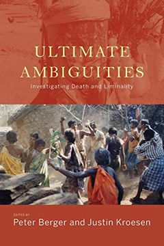 portada Ultimate Ambiguities: Investigating Death and Liminality 