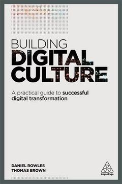 portada Building Digital Culture: A Practical Guide to Successful Digital Transformation 