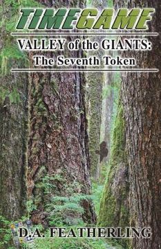 portada Valley of the Giants: The Seventh Token (in English)