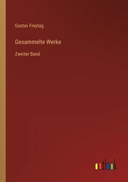 portada Gesammelte Werke: Zweiter Band (in German)