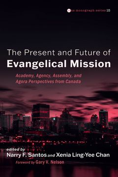 portada The Past, Present, and Future of Evangelical Mission (en Inglés)