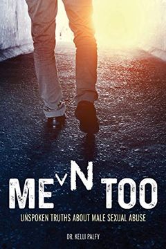 portada Men Too: Unspoken Truths About Male Sexual Abuse 