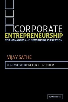 portada Corporate Entrepreneurship Paperback: Top Managers and new Business Creation (en Inglés)