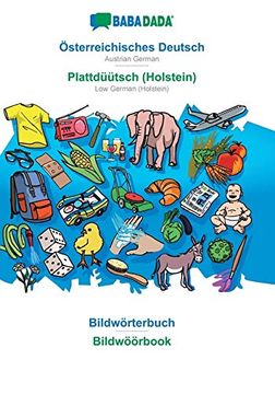 portada Babadada, Österreichisches Deutsch - Plattdüütsch (Holstein), Bildwörterbuch - Bildwöörbook: Austrian German - low German (Holstein), Visual Dictionary (in German)