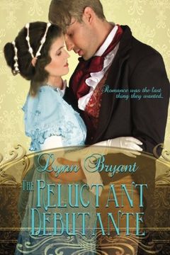 portada The Reluctant Debutante: A Regency Romance: Volume 2 (Light Division Romances) (in English)