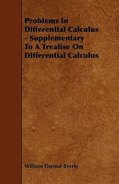 portada problems in differential calculus - supplementary to a treatise on differential calculus (in English)
