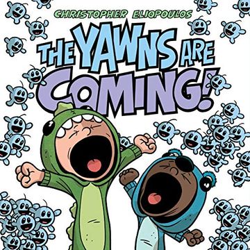 portada The Yawns are Coming! (en Inglés)