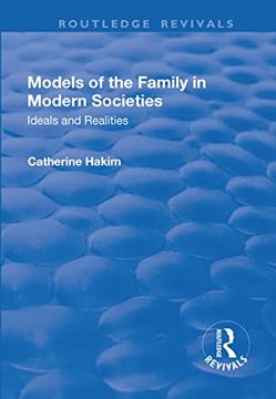 portada Models of the Family in Modern Societies: Ideals and Realities: Ideals and Realities (en Inglés)
