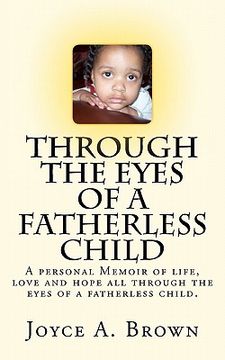 portada through the eyes of a fatherless child (en Inglés)